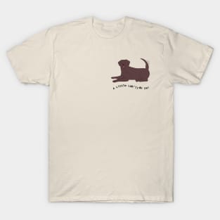 A little lab'll do ya! T-Shirt